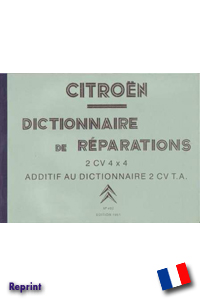 Citroën 2CV 4x4 Dictionnaire des reparations